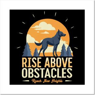 Ascend Beyond: Overcome Obstacles & Reach New Heights Posters and Art